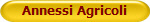 Annessi Agricoli
