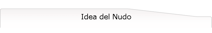 Idea del Nudo