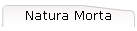 Natura Morta