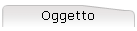 Oggetto